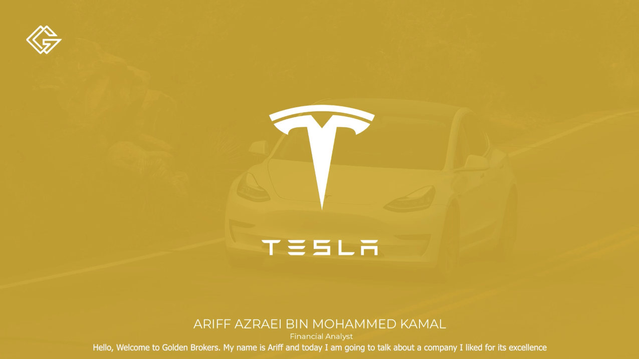 Golden Brokers | Tesla | Ariff Azrael Bin Mohammed Kamal